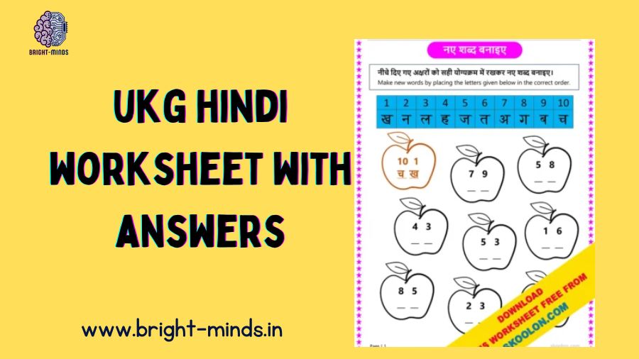 Enhance Learning With UKG Hindi  Worksheet with Answers