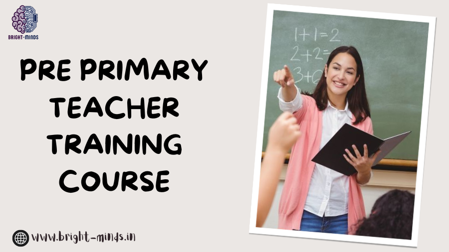 pre primary teacher training course