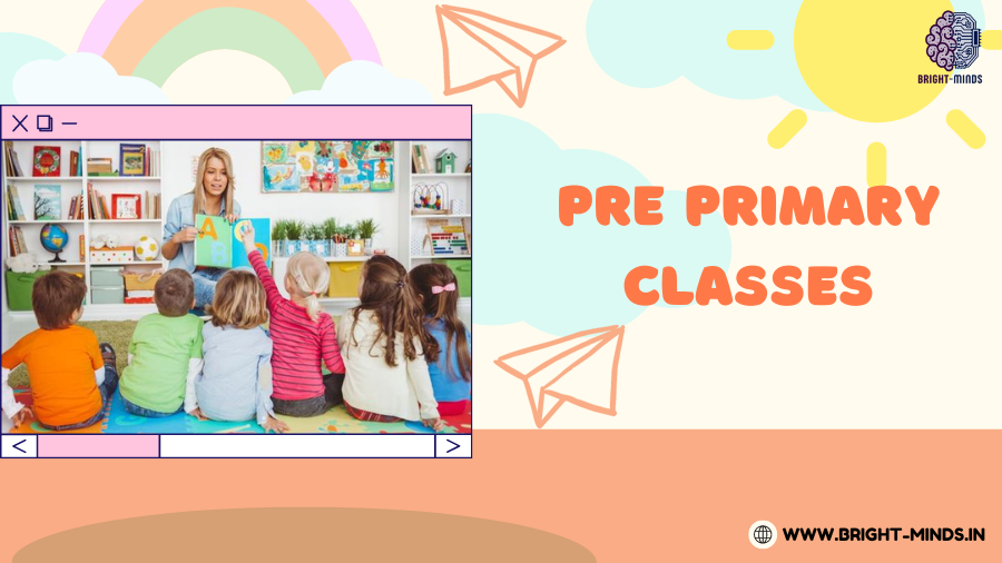 Explore Pre Primary Classes Near You Find the Right Fit