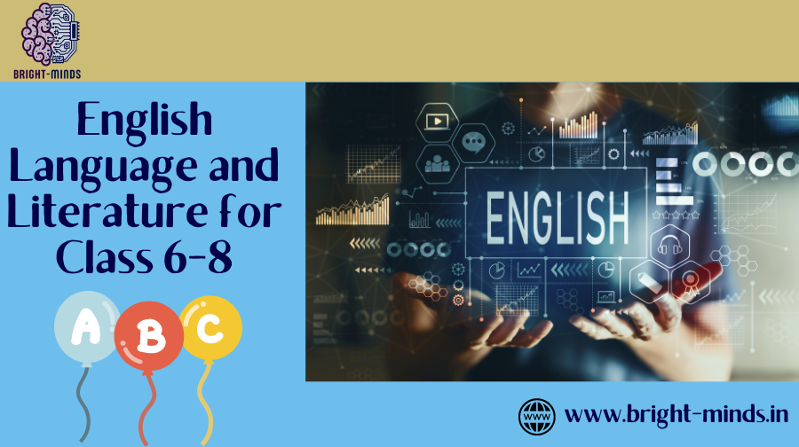  English Language and Literature for Class 6-8
