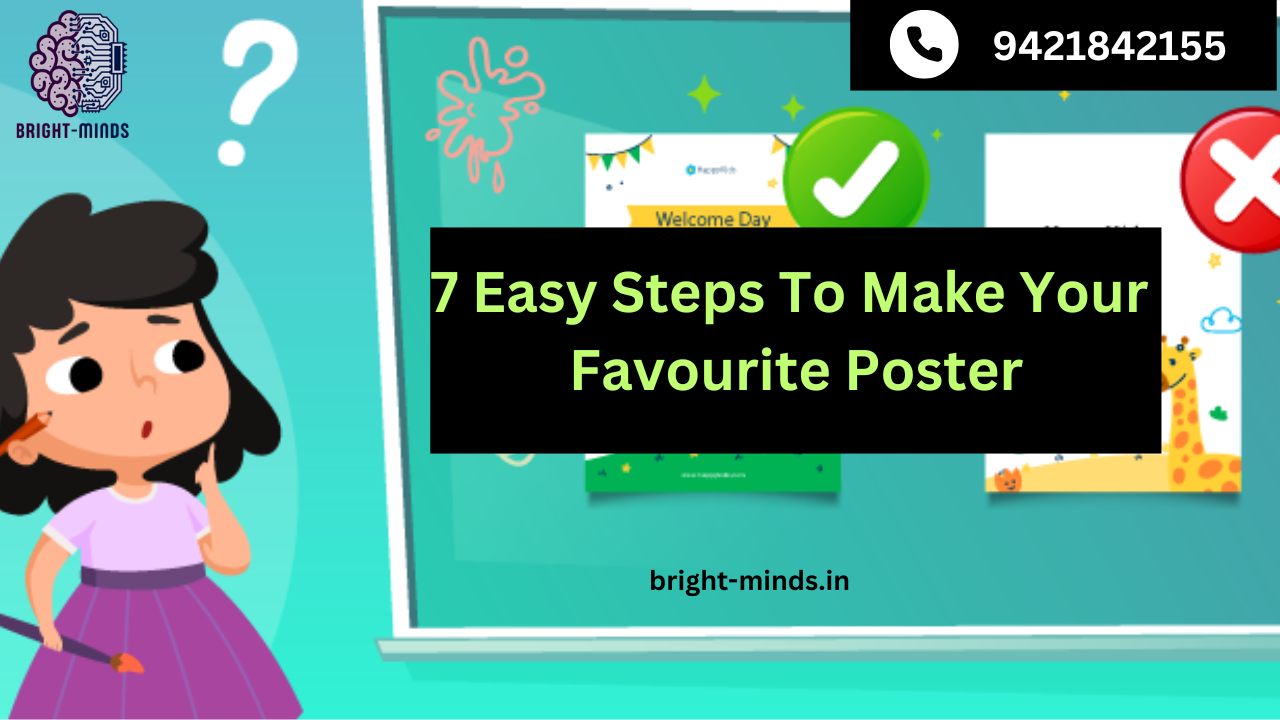 7 Easy Steps To Make Your Favourite Poster