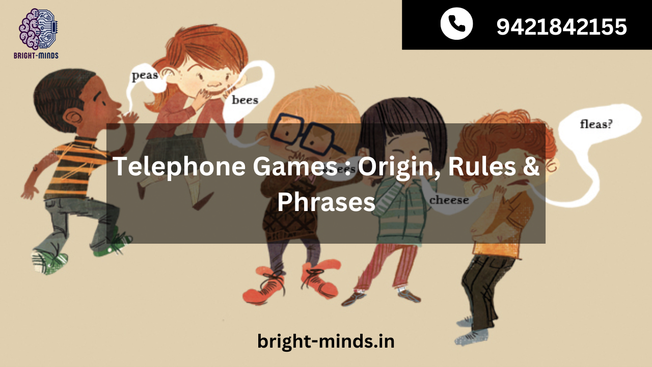 Telephone Games : Origin, Rules & Phrases