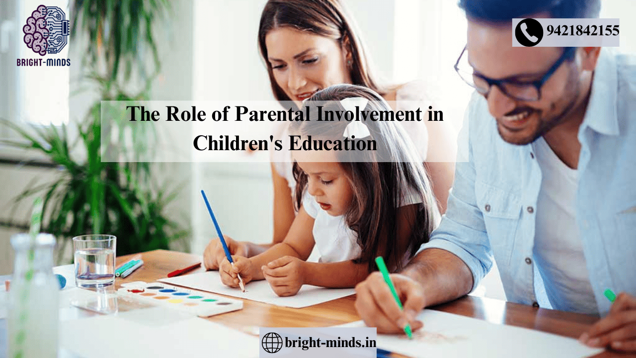 The Role of Parental Involvement in Children’s Education