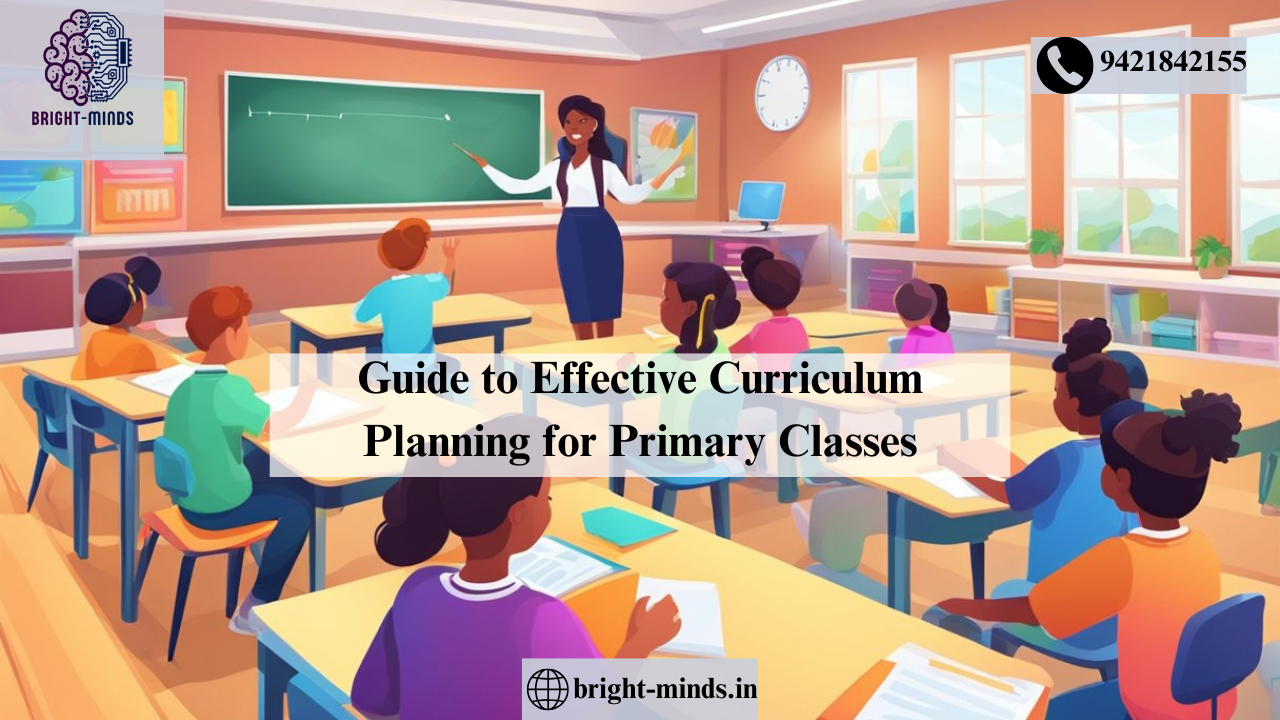 Guide to Effective Curriculum Planning for Primary Classes