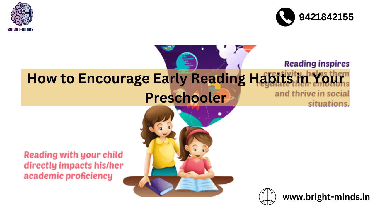 How to Encourage Early Reading Habits in Your Preschooler