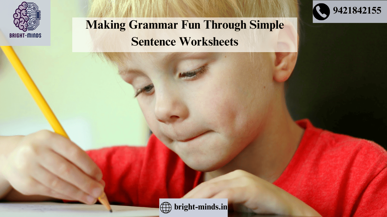 Making Grammar Fun Through Simple Sentence Worksheets