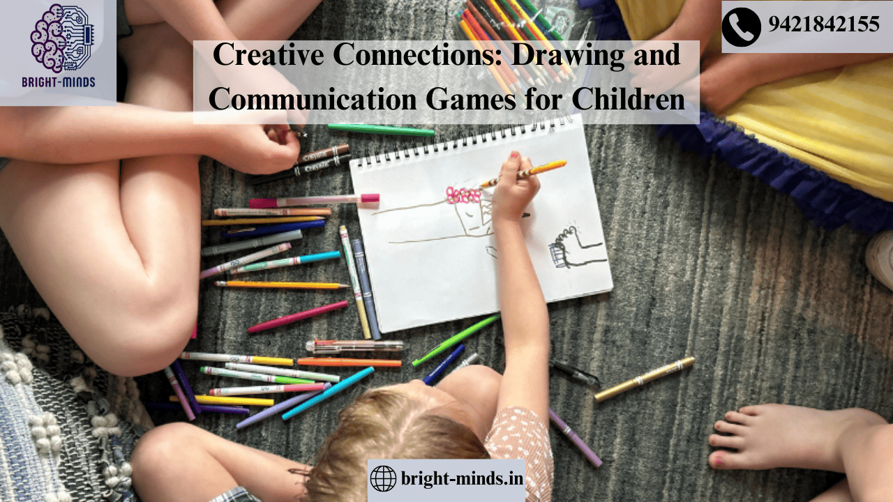 Creative Connections: Drawing and Communication Games for Children