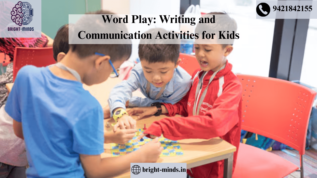 Word Play: Writing and Communication Activities for Kids