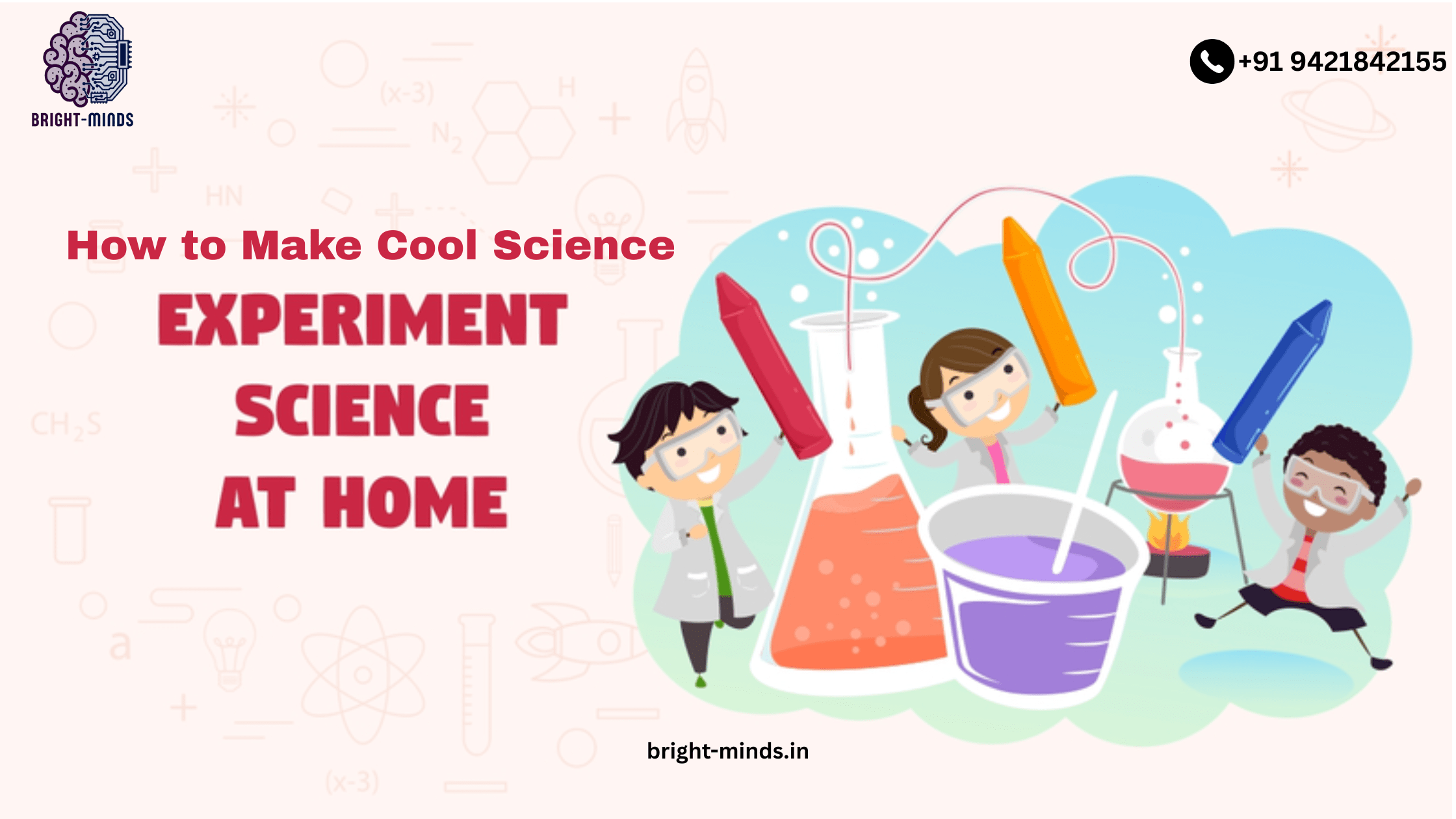 How to Make Cool Science Experiments at Home