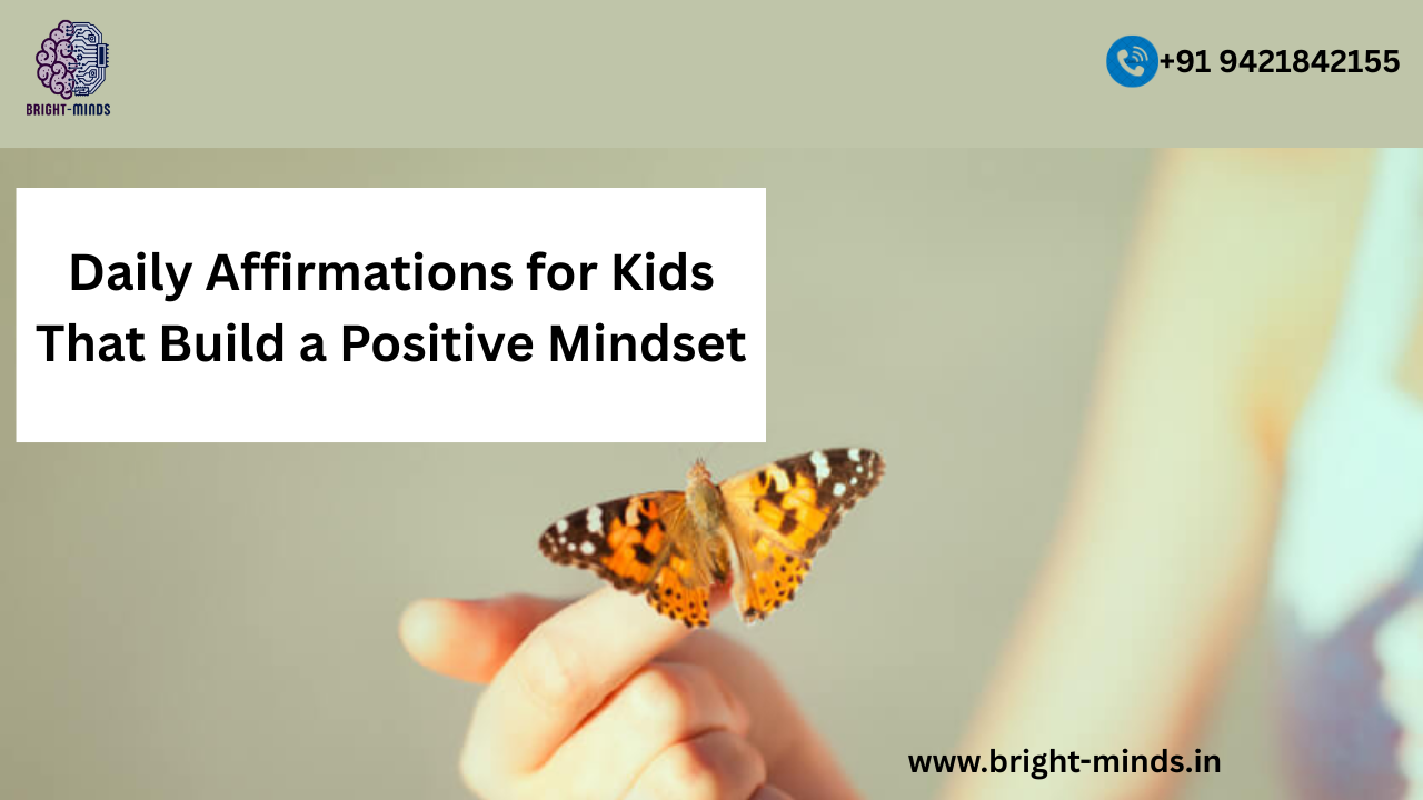 Daily Affirmations for Kids That Build a Positive Mindset