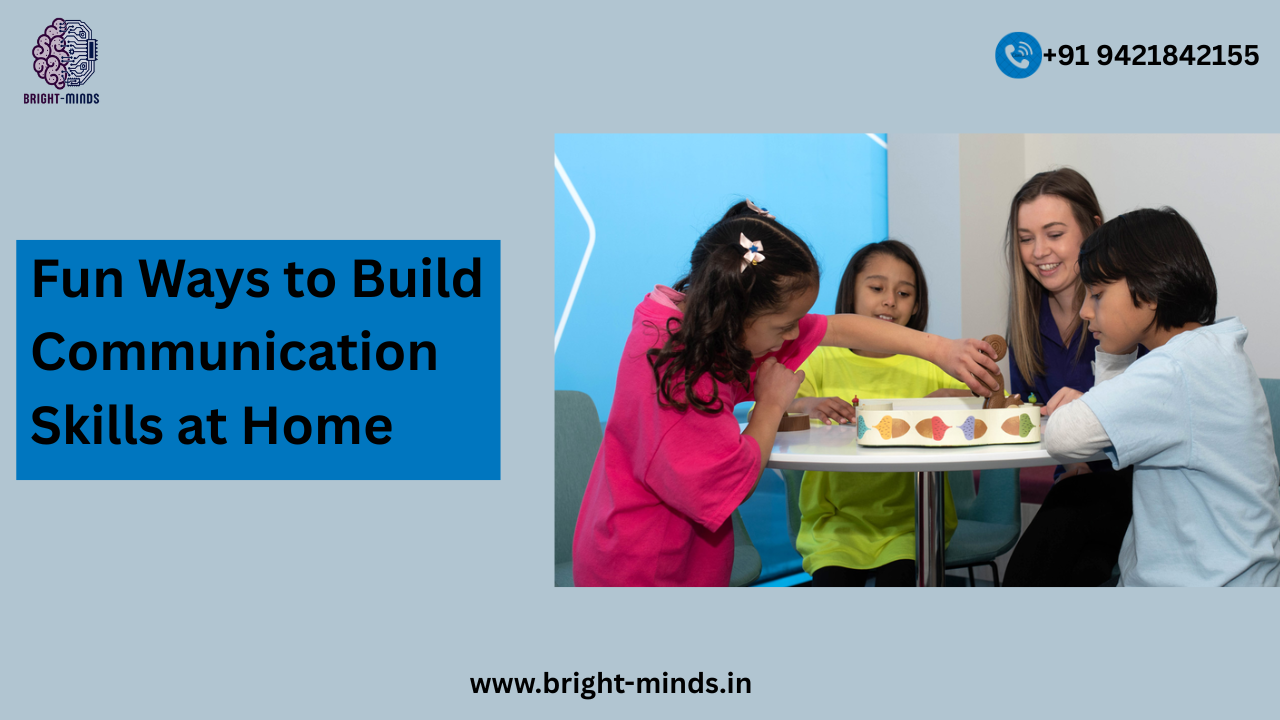 Fun Ways to Build Communication Skills at Home