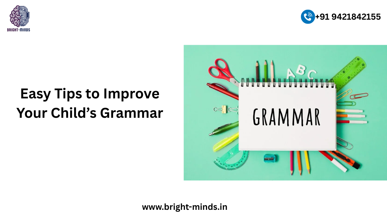 Easy Tips to Improve Your Child’s Grammar