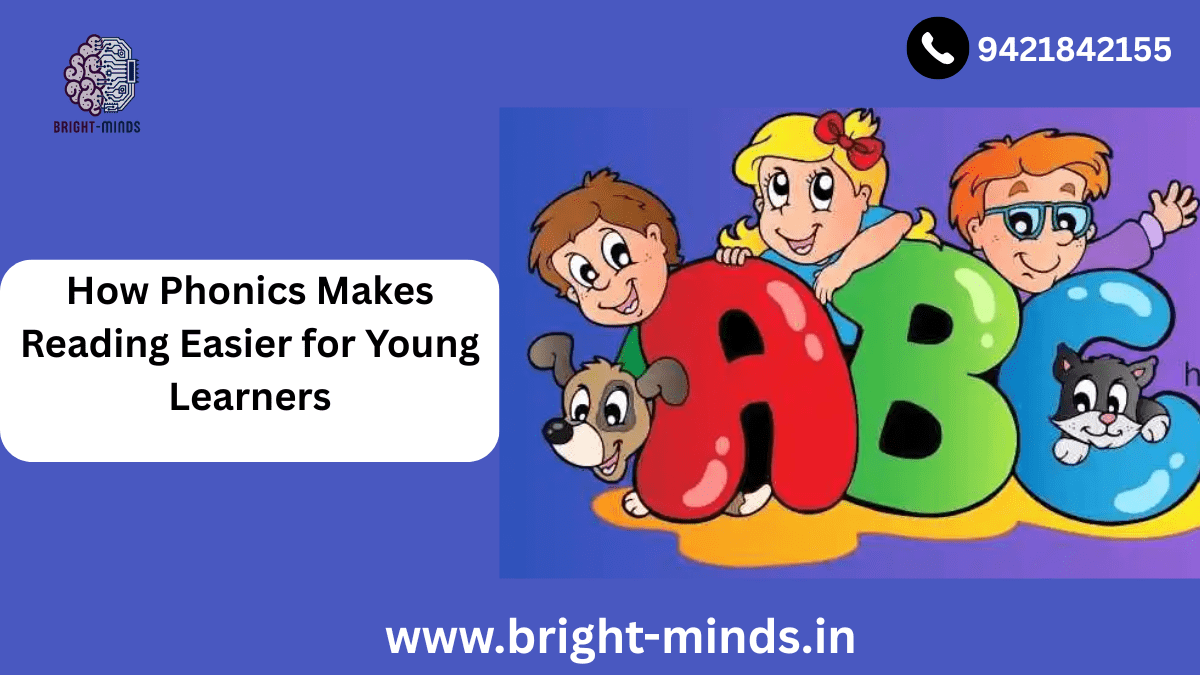 How Phonics Makes Reading Easier for Young Learners