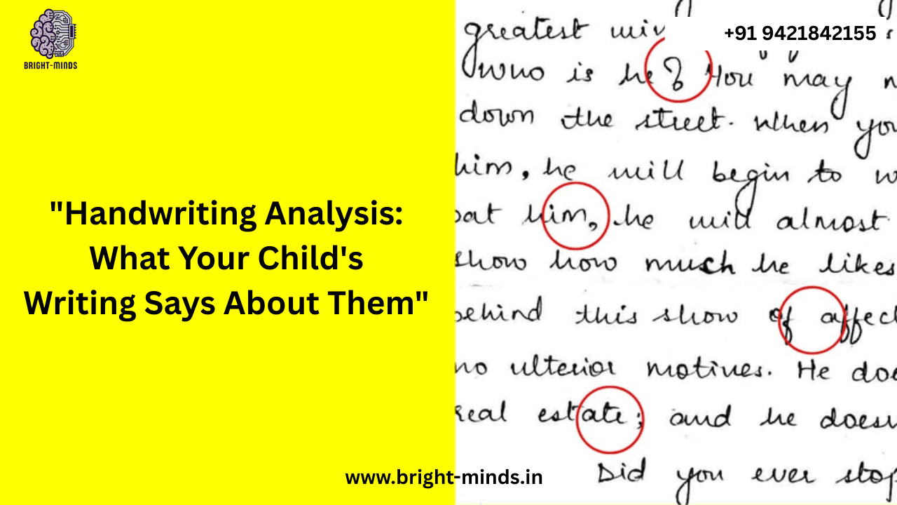 “Handwriting Analysis: What Your Child’s Writing Says About Them”
