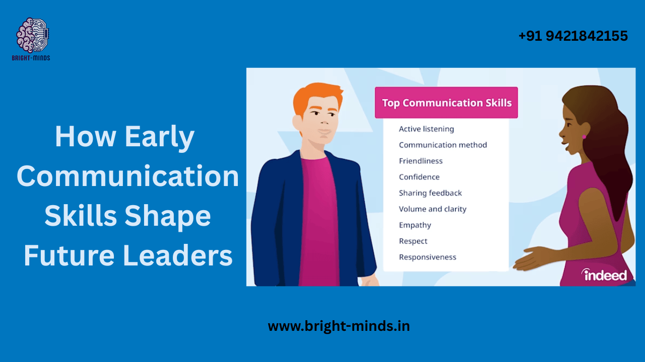 How Early Communication Skills Shape Future Leaders