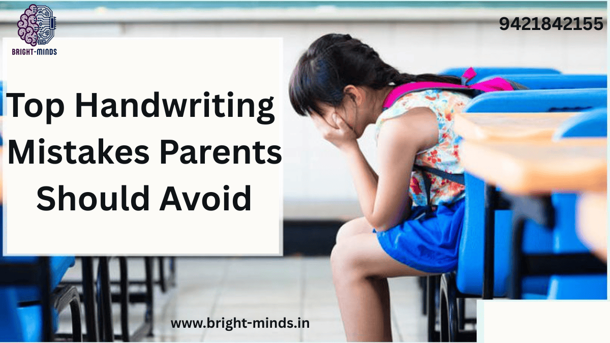 Top Handwriting Mistakes Parents Should Avoid