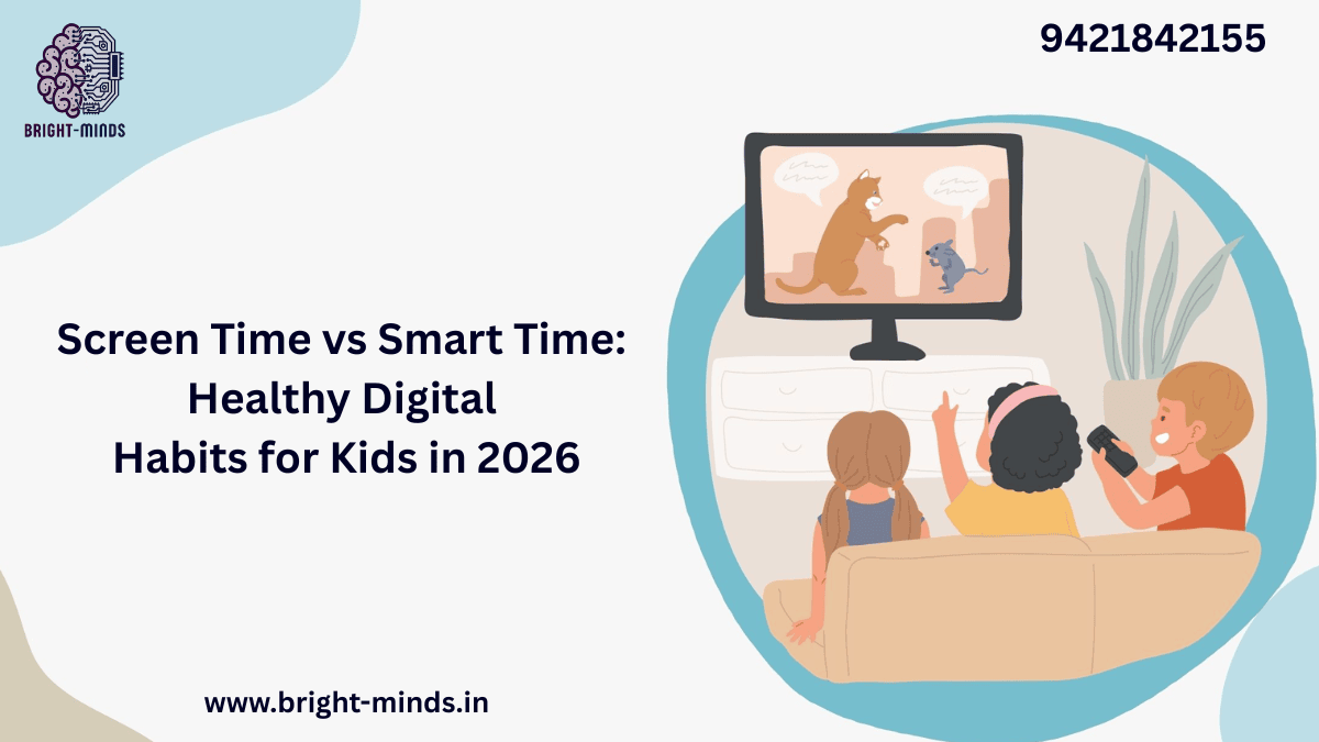 Screen Time vs Smart Time: Healthy Digital Habits for Kids in 2026