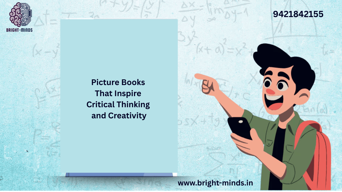 Picture Books That Inspire Critical Thinking and Creativity