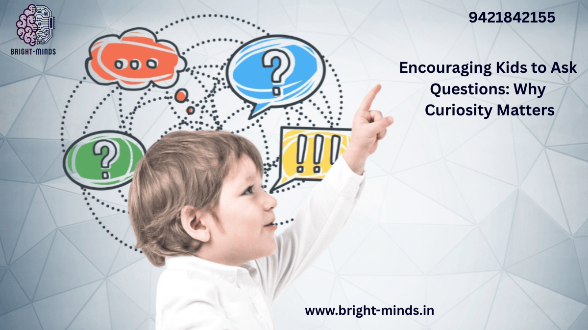 Encouraging Kids to Ask Questions: Why Curiosity Matters