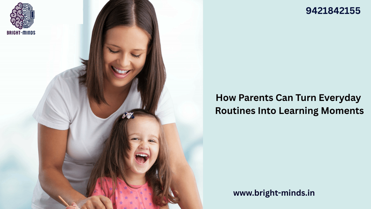 How Parents Can Turn Everyday Routines Into Learning Moments